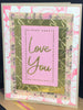 Love You Pink and Gold Embossed Greeting Card for your One and Only on a Special Occasion or Just Because