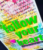 Follow Your Heart Greeting Card, Sentimental Card, Achieve Your Goals, Chase your Dreams Card -5x7